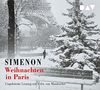 Weihnachten in Paris: Zwei Erzählungen. Ungekürzte Lesung mit Felix von Manteuffel (3 CDs)