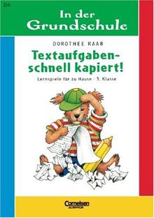In der Grundschule, neue Rechtschreibung, Textaufgaben - schnell kapiert, 3. Klasse