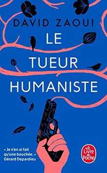 Le tueur humaniste