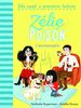 Zélie et Poison. Vol. 1. L'anniversaire