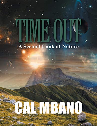 Time Out: A Second Look at Nature