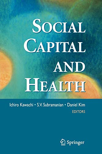 Social Capital and Health