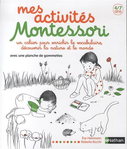 Mes activit&eacute;s Montessori - 4/7 ans