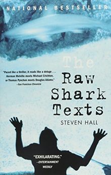 The Raw Shark Texts: A Novel