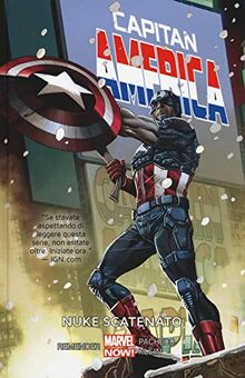 Nuke scatenato. Capitan America (Vol. 3) (Marvel Now!)