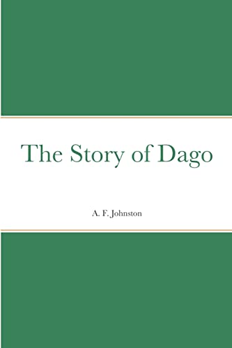 The Story of Dago