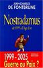 Nostradamus de 1999 à L'Âge d'Or