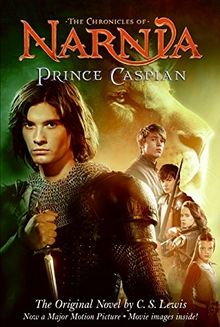 Prince Caspian Movie Tie-in Edition (digest): The Return to Narnia (Chronicles of Narnia, Band 4)