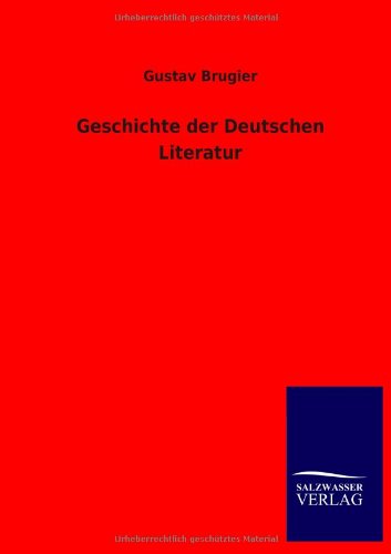 Geschichte der Deutschen Literatur