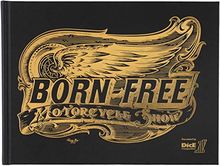 Born-Free: Motorcycle Show