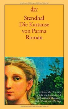 Die Kartause von Parma: Roman