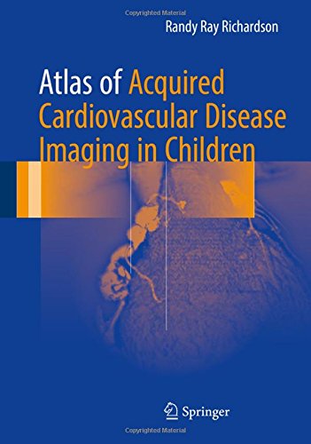Atlas of Acquired Cardiovascular Disease Imaging in Children