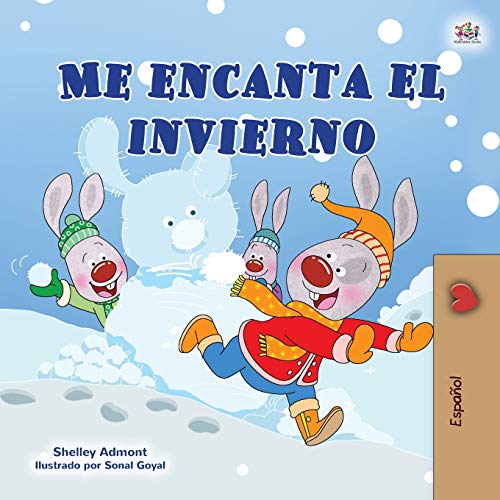 I Love Winter (Spanish Children's Book) (Spanish Bedtime Collection)