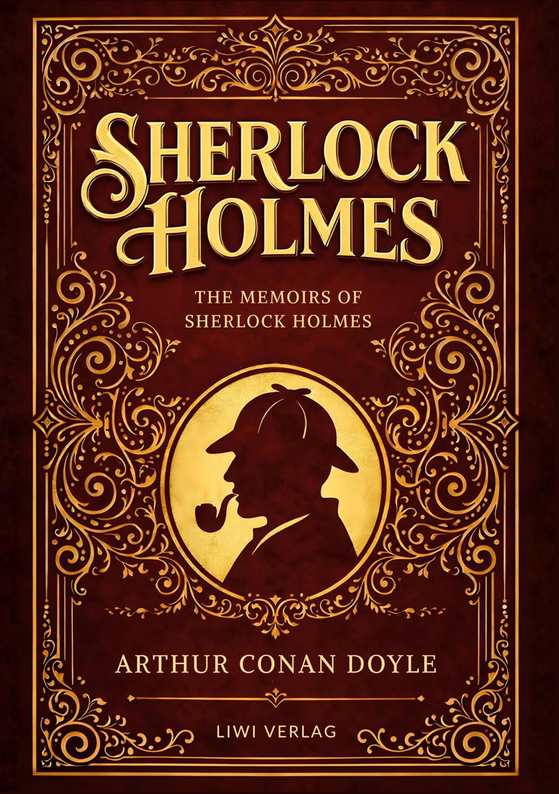 Sherlock Holmes: The Memoirs of Sherlock Holmes (English Edition)