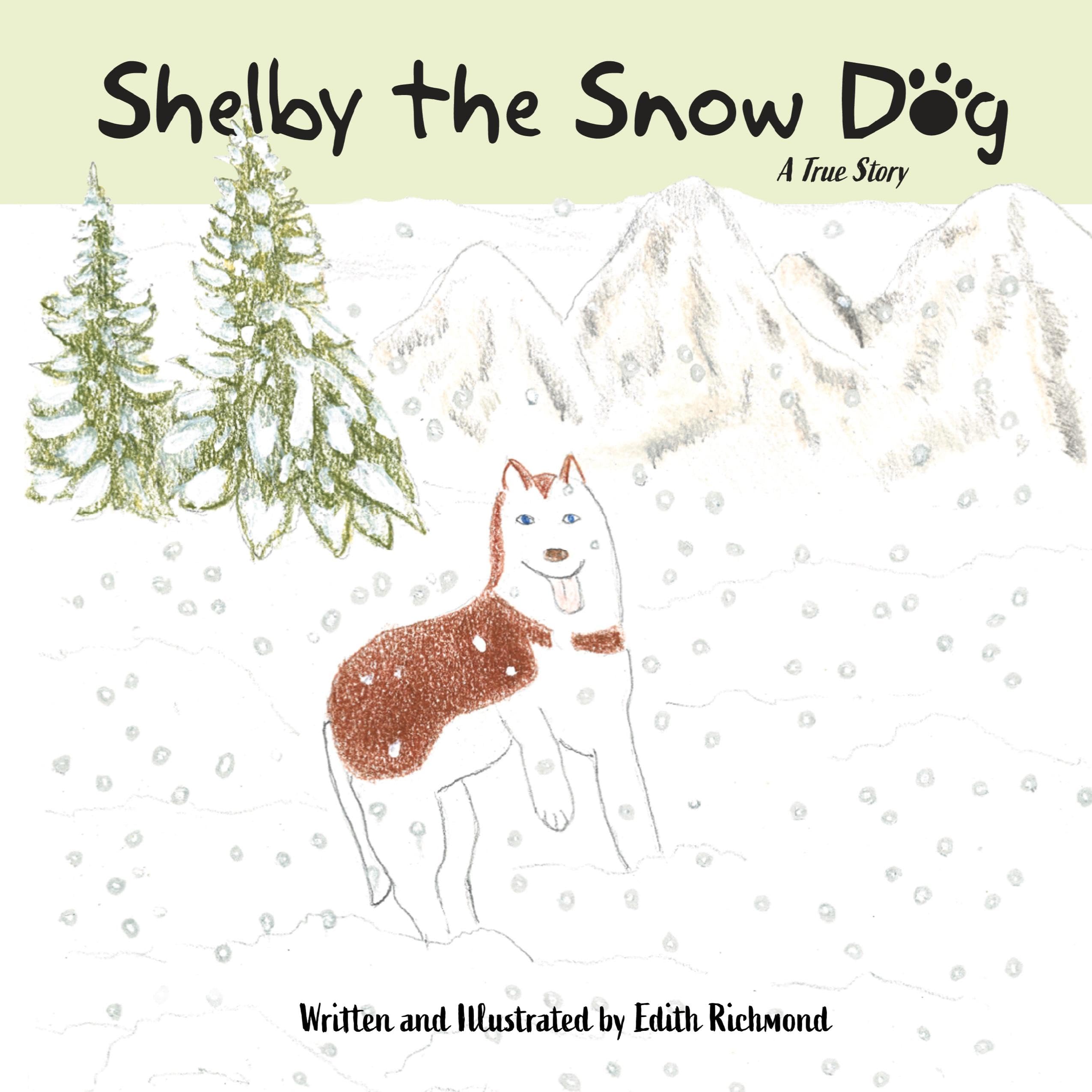 Shelby the Snow Dog