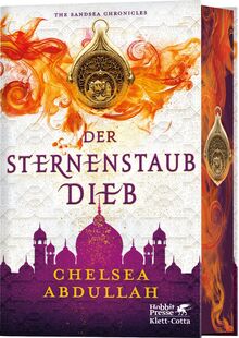 Der Sternenstaubdieb: The Sandsea Chronicles | In limitierter Erstauflage mit wunderschön gestaltetem Farbschnitt