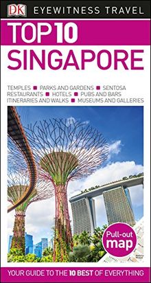 Top 10 Singapore (Eyewitness Top 10 Travel Guide)