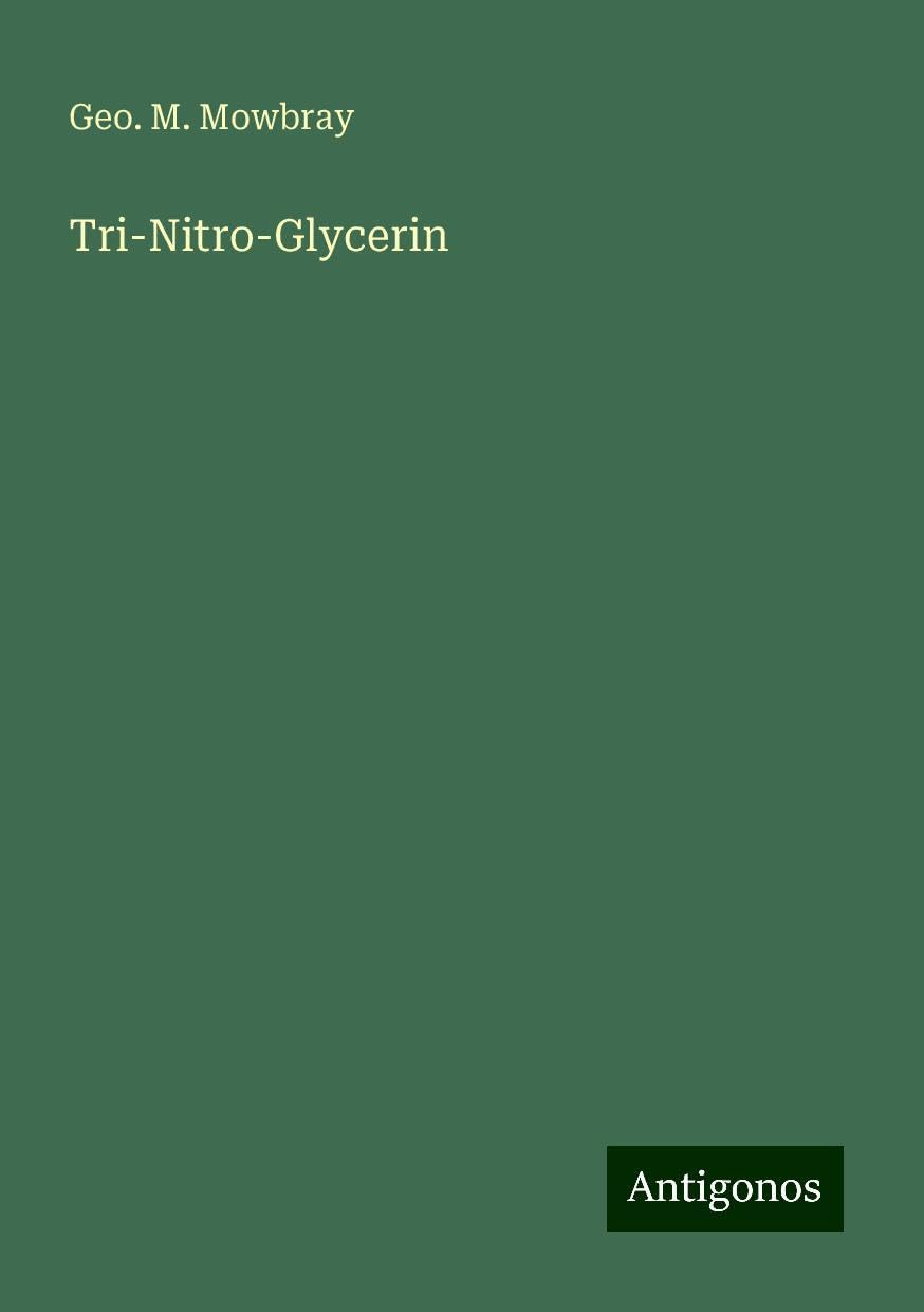 Tri-Nitro-Glycerin
