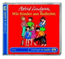 Wir Kinder aus Bullerbü. CD (Oetinger Audio) von Astrid Lindgren | CD | Zustand akzeptabel