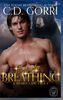 Bearly Breathing: A Bear Claw Tale 1 (Bear Claw Tales, Band 1)