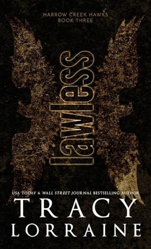 Lawless: Discreet Edition (Harrow Creek Hawks: Discreet Editions, Band 3)