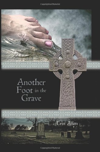 Another Foot in the Grave
