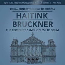 Haitink: Bruckner – 10 Sinfonien, Te Deum