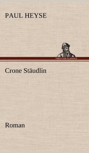 Crone Stäudlin: Roman