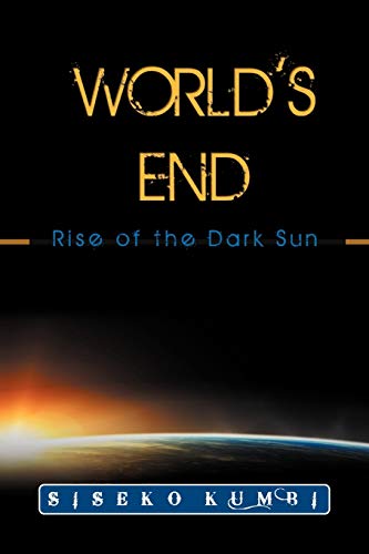 World's End: Rise of the Dark Sun