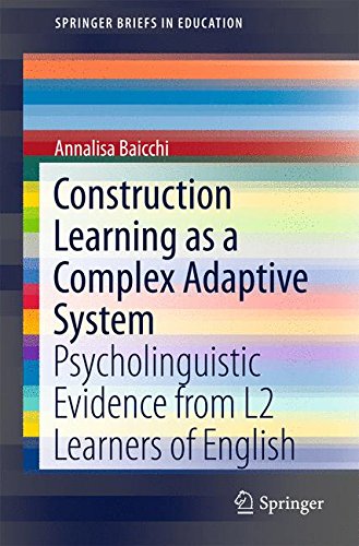 Construction Learning as a Complex Adaptive System (SpringerBriefs in Education)