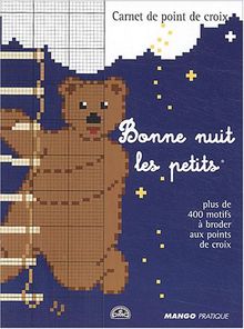 Bonne nuit les petits