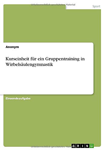 Kurseinheit für ein Gruppentraining in Wirbelsäulengymnastik