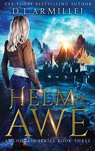 Helm of Awe: Anchoress Series Book Three