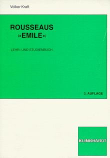 Rousseaus Emile: Lehr- und Studienbuch