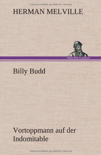 Billy Budd Vortoppmann auf der Indomitable: Vortoppmann auf der Indomitable
