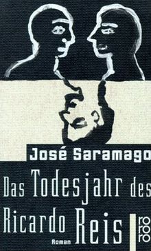 Das Todesjahr des Ricardo Reis