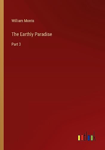 Die Buchhandlung in Oelde hat das Buch The Earthly Paradise: Part 3