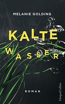 Kalte Wasser: Mysterythriller