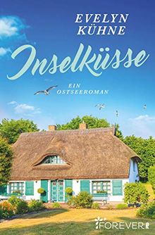 Inselküsse: Ein Ostseeroman