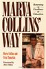 Marva Collins' Way: Updated: Returning to Excellence in Education