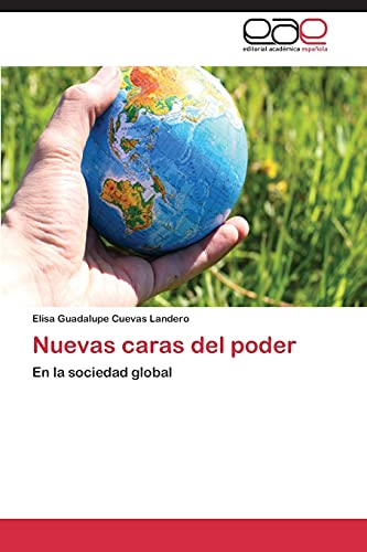 Nuevas caras del poder: En la sociedad global