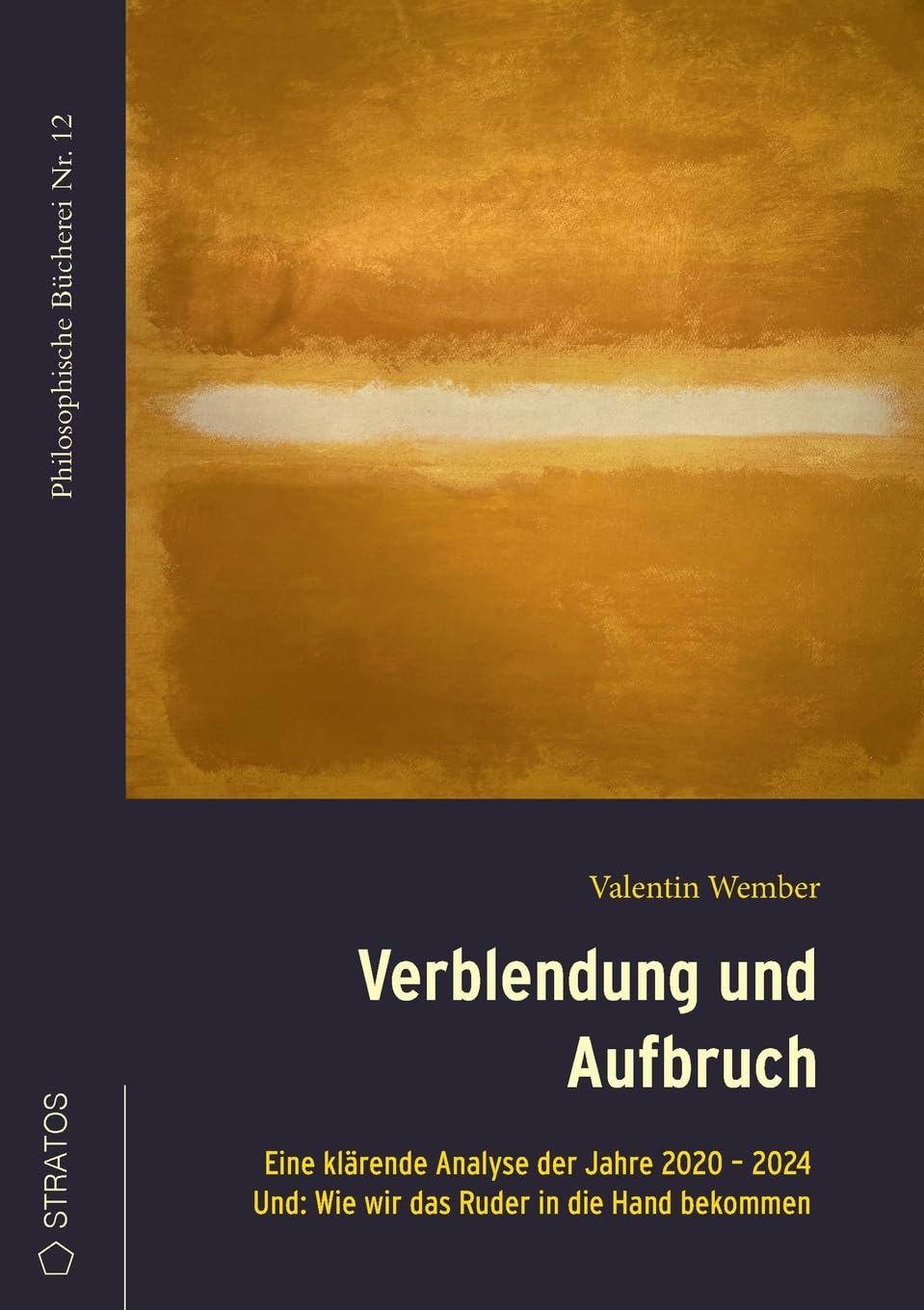 Verblendung und Aufbruch: Wie wir das Ruder in die Hand bekommen