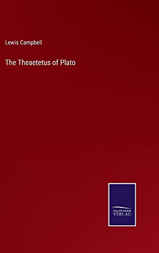 The Theaetetus of Plato