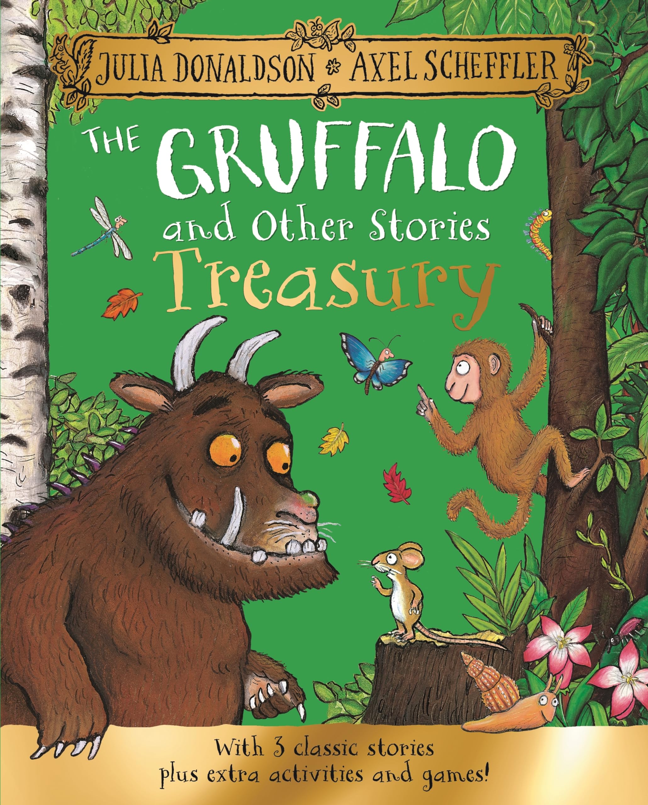 Julia Donaldson The Gruffalo And Other Stories Treasury, 3 Classic Stories Plus Extra Activities And Games!