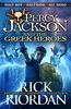 Percy Jackson and the Greek Heroes (Percy Jackson's Greek Myths, Band 2)