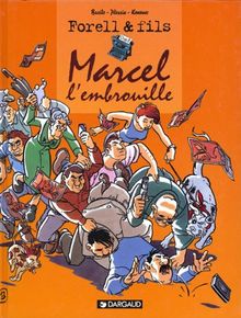Les Forell, Tome 2 : Marcel l'embrouille von Bazile, Plessix, Michel | Buch | Zustand sehr gut