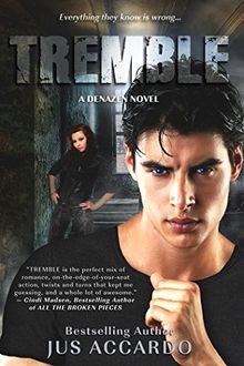 Tremble (A Denazen Novel)