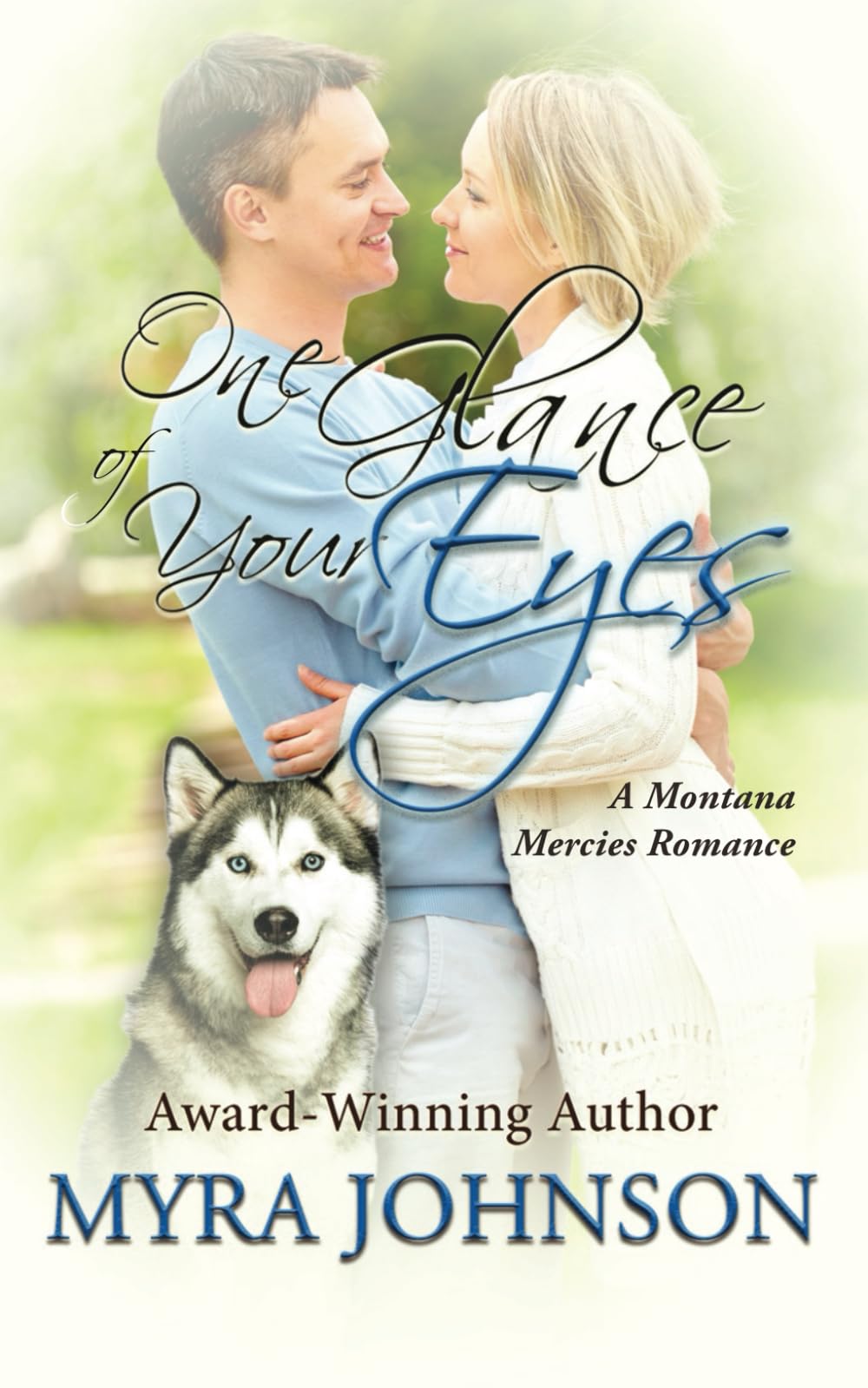 One Glance of Your Eyes: A Montana Mercies Romance