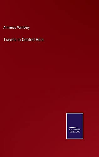 Travels in Central Asia