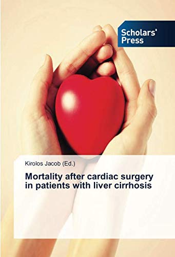 Mortality after cardiac surgery in patients with liver cirrhosis
